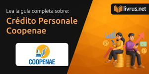 Crédito Personale Coopenae: Tu Guía Completa