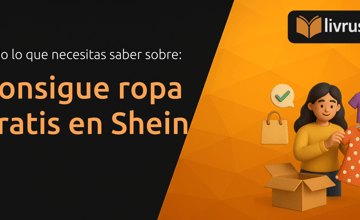 Consigue ropa gratis en Shein: Todo Lo Que Necesitas Saber Sobre