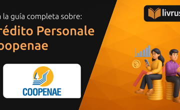 Crédito Personale Coopenae: Tu Guía Completa