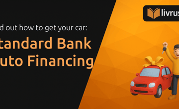Standard Bank Auto Financing: Find Out How to Get Your Car