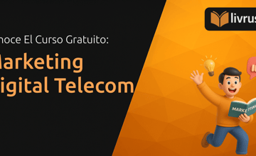 Curso de Marketing Digital Telecom: Entiende Todos los Detalles