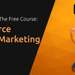 Salesforce Digital Marketing Course: Understand All the Details